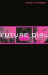 Harris, A: Future Girl