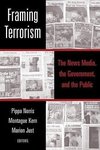 Norris, P: Framing Terrorism