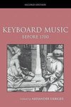 Silbiger, A: Keyboard Music Before 1700