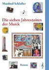 Die sieben Jahreszeiten der Musik