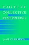 Voices of Collective Remembering