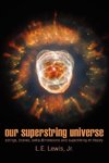 Our Superstring Universe