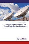 Fractal Array Antenna for Small Satellite Applications