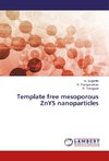 Template free mesoporous ZnYS nanoparticles