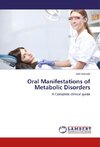 Oral Manifestations of Metabolic Disorders