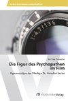 Die Figur des Psychopathen im Film