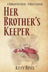 Her Brother's Keeper