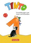 Tinto 1 1. Schuljahr - Grundübungen zum Lesen und Schreiben