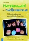 Märchenwald und Weltraumreise - 7 Theaterstücke, die Vorschulkinder begeistern