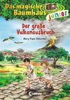 Das magische Baumhaus junior 13 - Der große Vulkanausbruch