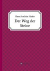 Der Weg der Steine