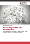 Las vestiduras del desarrollo