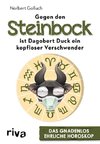 Gegen den Steinbock ist Dagobert Duck ein kopfloser Verschwender