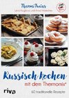 ThermiTwins - Russisch kochen mit dem Thermomix®