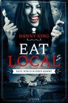 EAT LOCAL(s) - RATE, WER ZUM ESSEN KOMMT