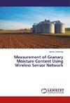 Measurement of Granary Moisture Content Using Wireless Sensor Network