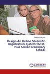 Design An Online Students' Registration System for St. Pius Senior Secondary School