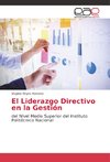 El Liderazgo Directivo en la Gestión