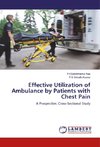 Effective Utilization of Ambulance by Patients with Chest Pain