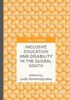 Inclusive Education and Disability in the Global South