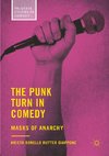 The Punk Turn in Comedy