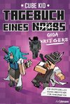 Tagebuch eines Giga-Kriegers (Bd. 6)