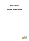 The Big Bow Mystery