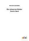 Die schwarzen Brüder