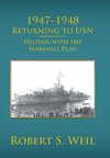 1947-1948 Returning to USN