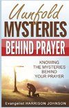 Unfold Mysteries Behind Prayer