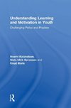 Understanding Learning and Motivation in Youth