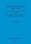 Wine drinking in Oxford 1640-1850