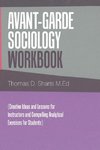 Avant-Garde Sociology Workbook