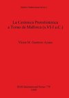 La Cerámica Protohistórica a Torno de Mallorca (s. VI-I a.C.)