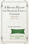 A Revised History for Advanced Level & Colleges