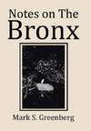 Notes on The Bronx