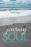 Journey to the Center of Your Soul