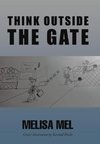 Think Outside the Gate