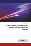 Overcurrent protection of power semiconductor devices