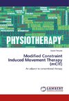 Modified Constraint Induced Movement Therapy (mCIT)