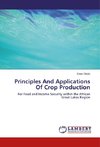 Principles And Applications Of Crop Production