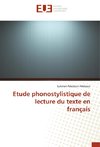 Etude phonostylistique de lecture du texte en français