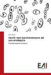 Lieviti non-Saccharomyces ad uso enologico