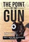 The Point of the Gun