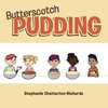 Butterscotch Pudding