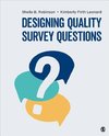 DESIGNING QUALITY SURVEY QUES