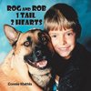 Rog and Rob 1 Tail 2 Hearts