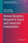 Human Dynamics Research in Smart and Connected Communities