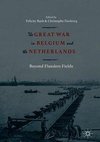 The Great War in Belgium and the Netherlands