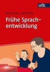 Frühe Sprachentwicklung